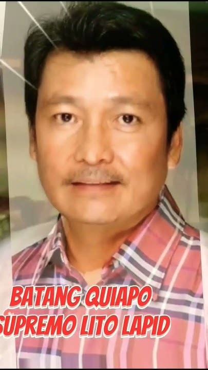 lito lapid batang quiapo|Get to know Lito Lapid more .